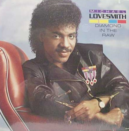 Michael Lovesmith: Diamond in the Raw (1984)